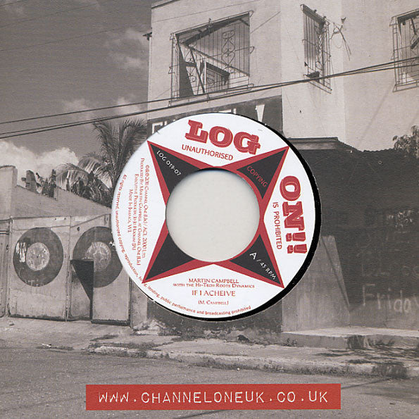 Martin Campbell With Hi Tech Roots Dynamics : If I Acheive (7", Ltd, Num)