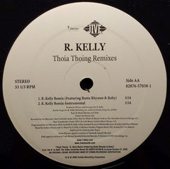 R. Kelly : Thoia Thoing (Remixes) (12")