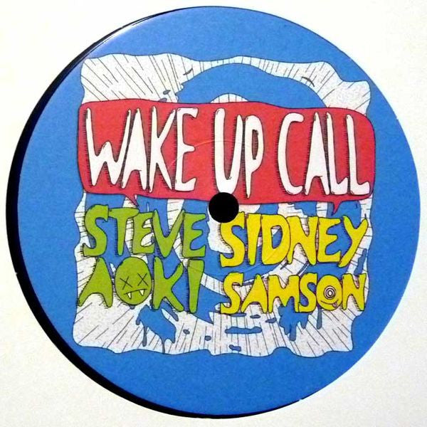 Steve Aoki & Sidney Samson : Wake Up Call (12")
