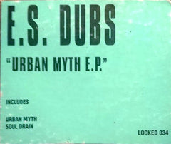 E.S. Dubs : Urban Myth E.P (12")