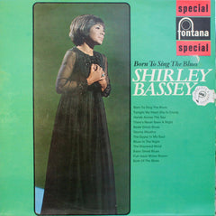 Shirley Bassey : Born To Sing The Blues (LP, Comp)