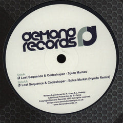 Lost Sequence & Codeshaper : Spice Market / Spice Market (Nymfo Remix) (12")
