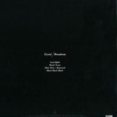 Hyetal : Broadcast (2x12", Album)