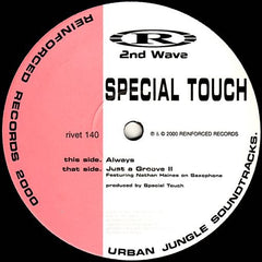 Special Touch : Just A Groove II / Always (12")