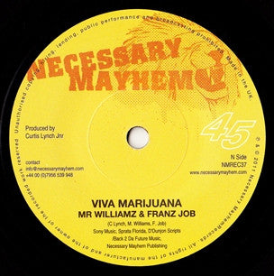 Mr Williamz & Franz Job / Chukki Star : Viva Marijuana / Locked Down (7")