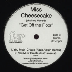 Miss Cheesecake : Get Off The Floor (12")