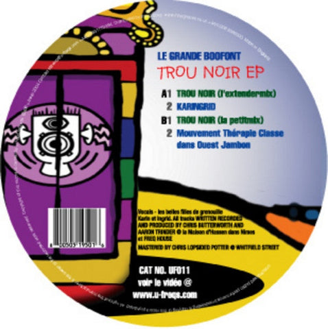 Le Grande Boofont : Trou Noir EP (12", EP)