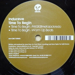 Induceve : Time To Begin (Remixes) (12")