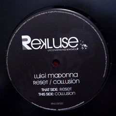 Luigi Madonna : Reset / Collusion (12")