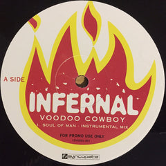 Infernal : Voodoo Cowboy (12", Promo)