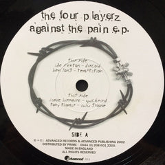 Various : The Four Playerz - Against The Pain E.P. (12", EP)