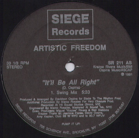 Artistic Freedom : It'll Be All Right (12")