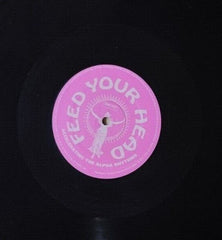 Various : Feed Your Head - Accelerating The Alpha Rhythms (2xLP, Album, Comp)