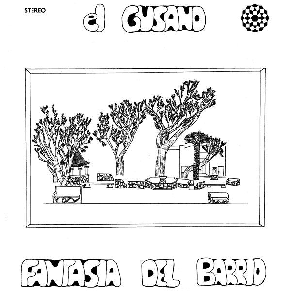 El Gusano : Fantasia Del Barrio (LP, Album, RE)