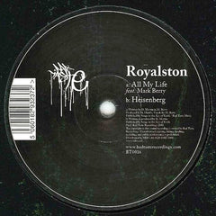 Royalston : All My Life / Heisenberg (12")