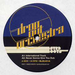 Drop Out Orchestra : International Track (12")