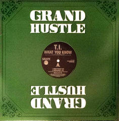 T.I. : What You Know (12", Promo)