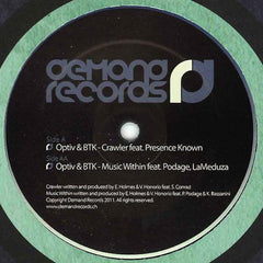 Optiv & BTK : Crawler / Music Within (12")