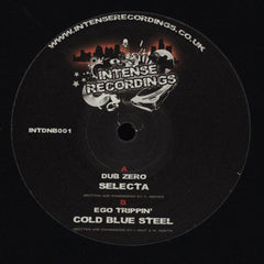Dub Zero / Ego Trippin' : Selecta / Cold Blue Steel (12")