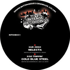 Dub Zero / Ego Trippin' : Selecta / Cold Blue Steel (12")