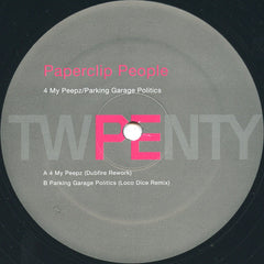 Paperclip People : 4 My Peepz / Parking Garage Politics (12")