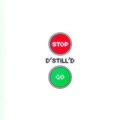 D'Still'D : Stop / Go (12", Single)