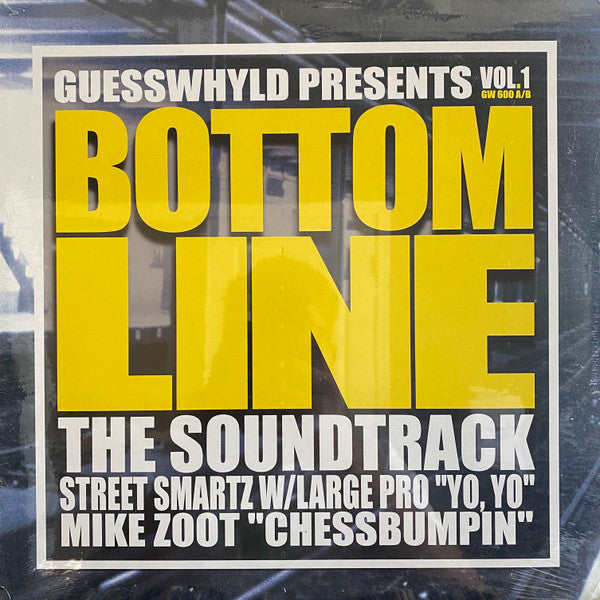Street Smartz w/ Large Pro* / Mike Zoot : Bottom Line: The Soundtrack, Vol. 1 (12")
