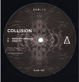 Collision (8) : Shadow Groove / Identity (12")