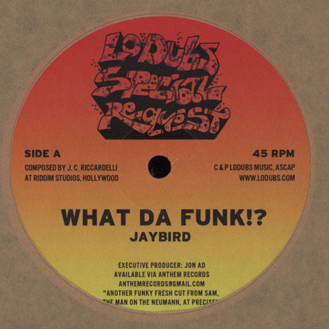 Jaybird : What Da Funk!!? (12")