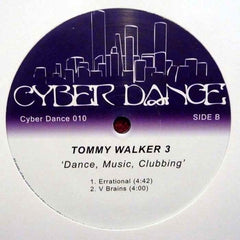 Tommy Walker III : Dance, Music, Clubbing (12")