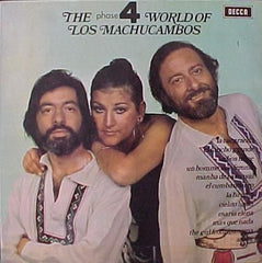Los Machucambos : The Phase4 World Of Los Machucambos (LP, Comp)