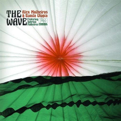 Alex Malheiros & Banda Utopia Feat. Sabrina Malheiros : The Wave (LP, Album)