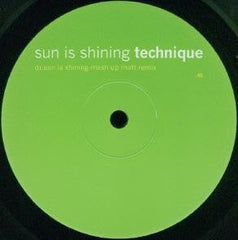 Technique : Sun Is Shining (2x12", Promo)
