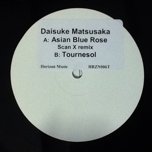 Daisuke Matsusaka : Asian Blue Rose (Scan X Remix) / Tournesol (12", W/Lbl, Sti)