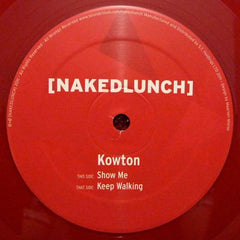 Kowton : Keep Walking / Show Me (12", Red)