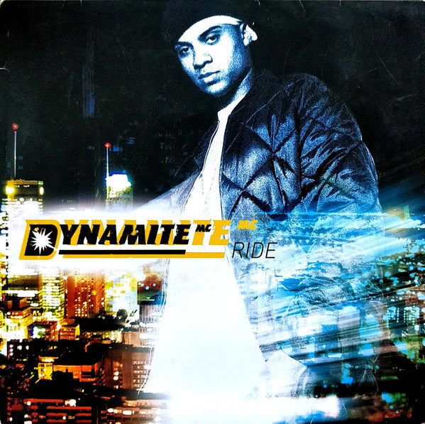 Dynamite MC : Ride (12")