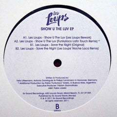 Les Loups (3) : Show U The Luv EP (12", EP)