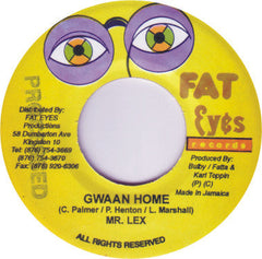 Flourgon & Red Dragon / Mr. Lex* : Si Dung Pon It  / Gwaan Home (7")
