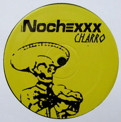 Nochexxx : Savage Herald / Charro (12")
