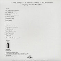 Charles Bradley & Menahan Street Band : No Time For Dreaming - The Instrumentals (LP, Album)