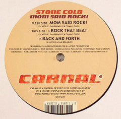 Stone Cold : Mom Said Rock! (12")