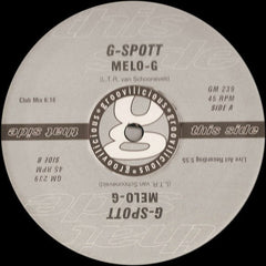 G-Spott : Melo-G (12")