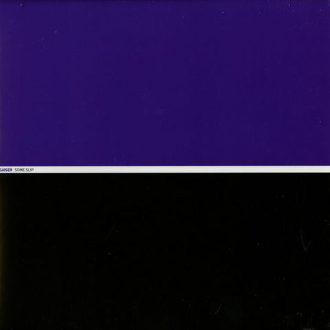 Jon Gaiser : Some Slip (12")