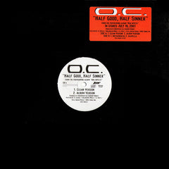 O.C. : Half Good, Half Sinner (12", Promo)