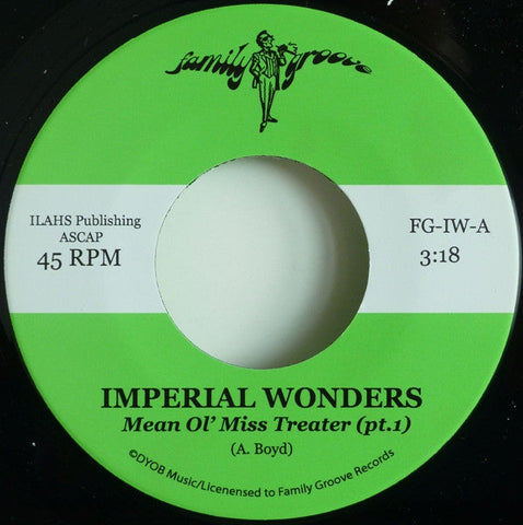 Imperial Wonders : Mean Ol' Miss Treater (7", RE)