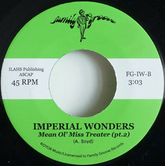 Imperial Wonders : Mean Ol' Miss Treater (7", RE)