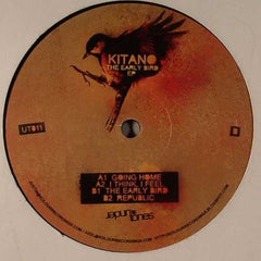 Kitano : The Early Bird EP (12", EP)