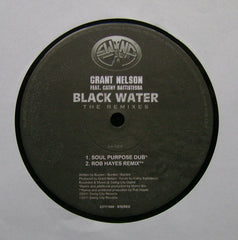 Grant Nelson Feat. Cathy Battistessa : Black Water - The Remixes (12")