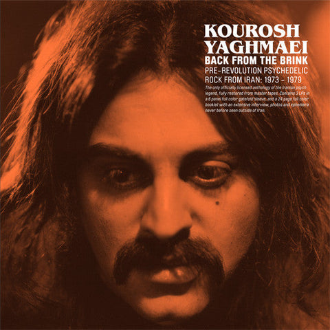 Kourosh Yaghmaei : Back From The Brink (Pre-Revolution Psychedelic Rock From Iran: 1973-1979) (3xLP, Comp, 6-P)