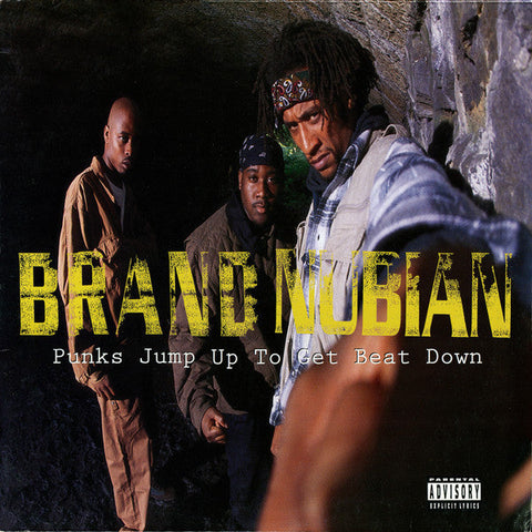 Brand Nubian : Punks Jump Up To Get Beat Down (12")